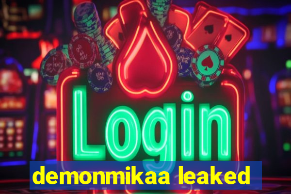 demonmikaa leaked